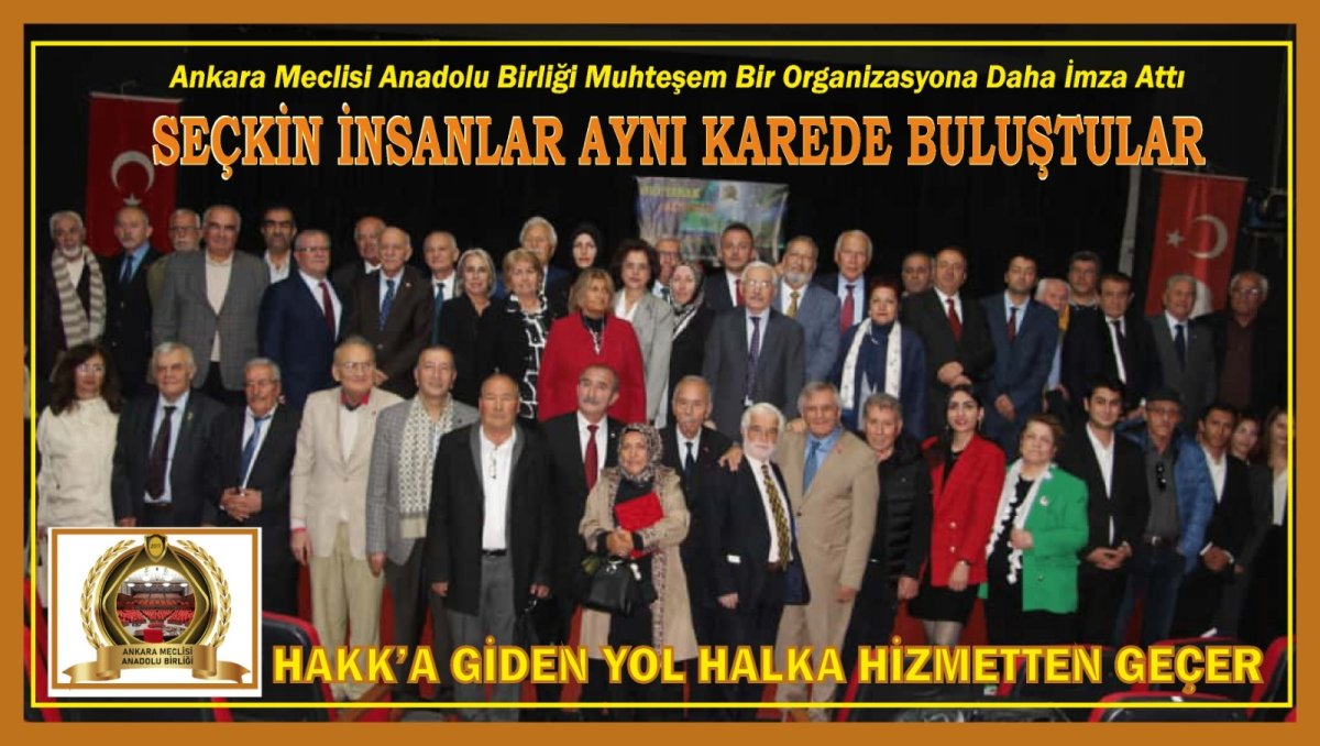 ANKARA MECLİSİ ANADOLU BİRLİĞİ YENİ YAPILANMA ÇALIŞMALARINA BAŞLADI