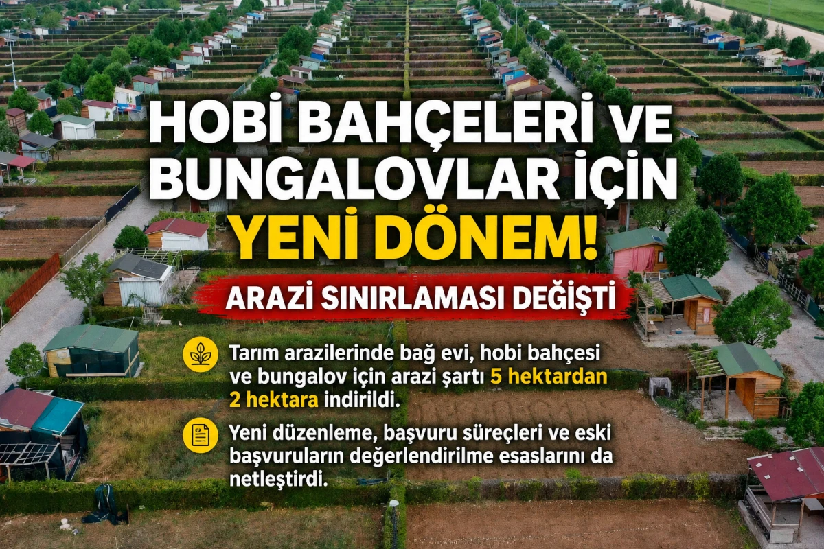 Resmi Gazete'de yayımlanan düzenlemeyle tarım arazilerinde bağ evi ve tarımsal amaçlı yapılar için arazi şartı 5 hektardan 2 hektara düşürüldü.