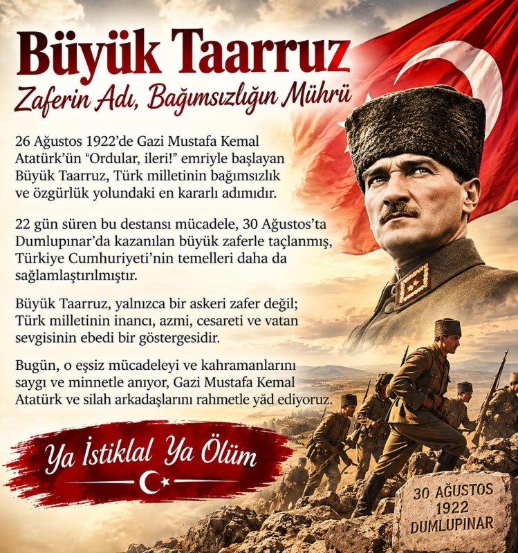 Büyük Taarruz: Zaferin ve Bağımsızlığın Mührü